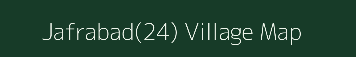 Jafrabad(24) village map in Haryana