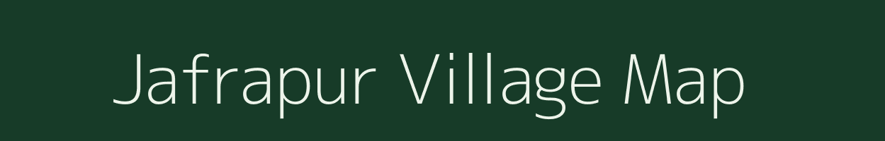 Jafrapur village map in Uttar Pradesh