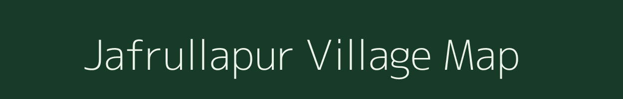 Jafrullapur village map in Uttar Pradesh