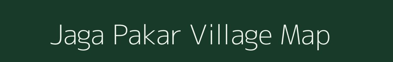 Jaga Pakar village map in Bihar