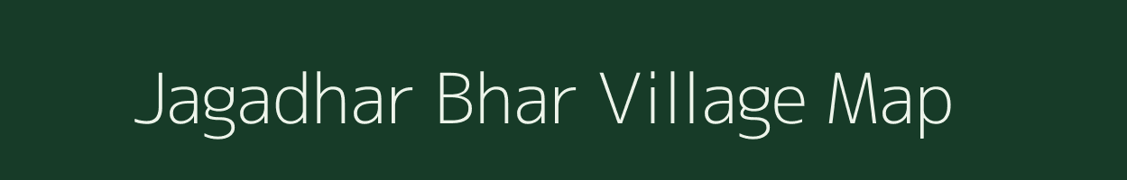 Jagadhar Bhar village map in Uttar Pradesh