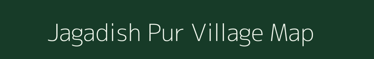 Jagadish Pur village map in Uttar Pradesh