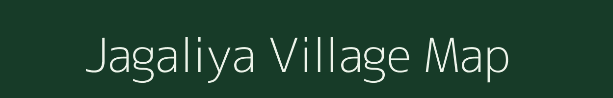 Jagaliya village map in Gujarat