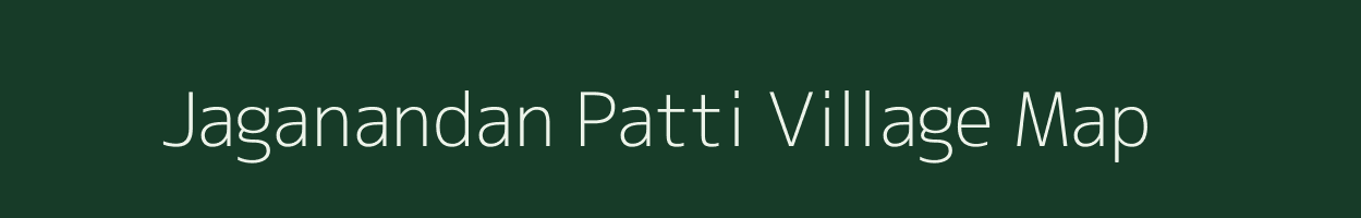 Jaganandan Patti village map in Uttar Pradesh