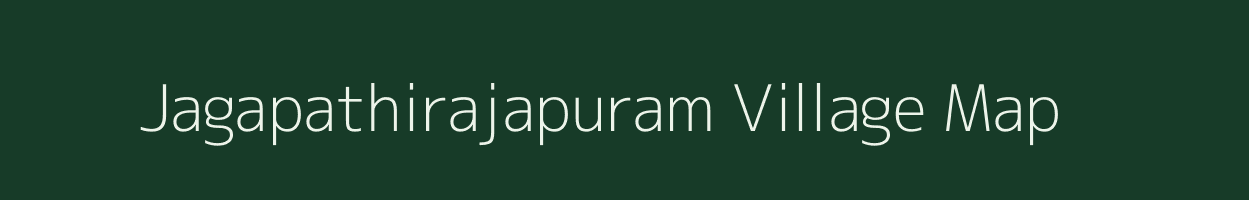 Jagapathirajapuram village map in Andhra Pradesh