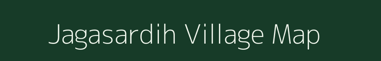 Jagasardih village map in Uttar Pradesh