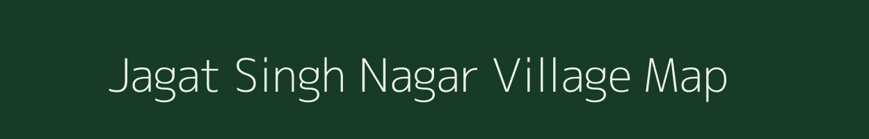 Jagat Singh Nagar village map in Rajasthan