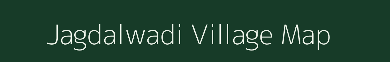 Jagdalwadi village map in Maharashtra