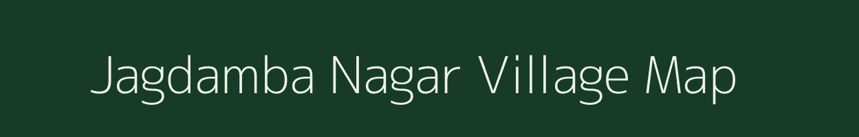 Jagdamba Nagar village map in Rajasthan