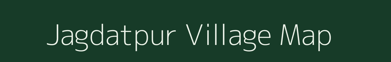 Jagdatpur village map in Bihar