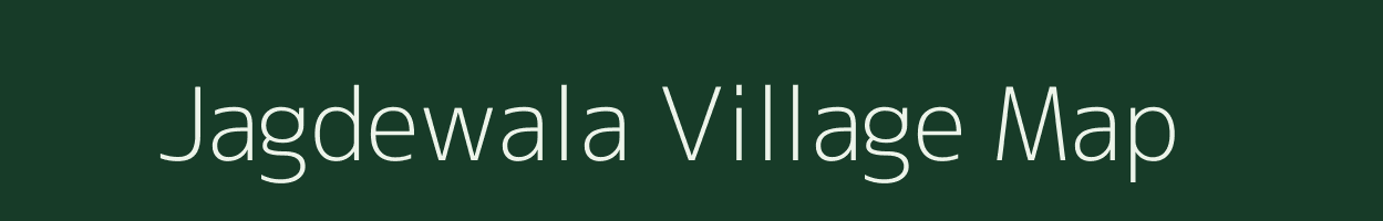 Jagdewala village map in Rajasthan