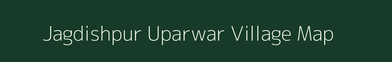 Jagdishpur Uparwar village map in Uttar Pradesh