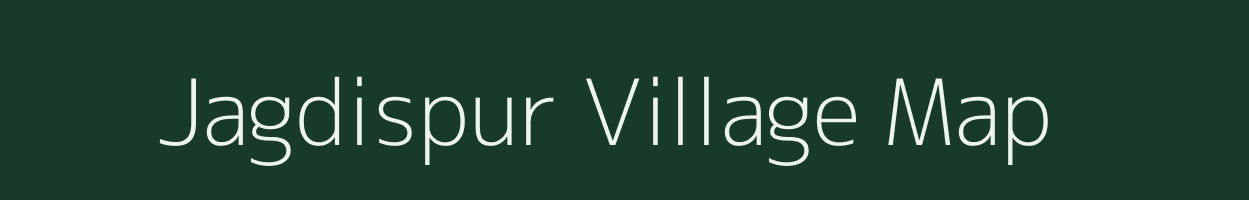 Jagdispur village map in Bihar