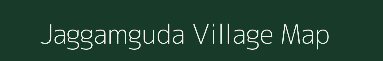 Jaggamguda village map in Andhra Pradesh