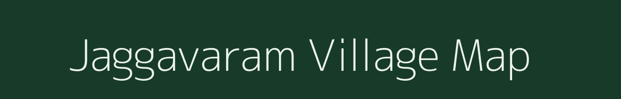 Jaggavaram village map in Andhra Pradesh