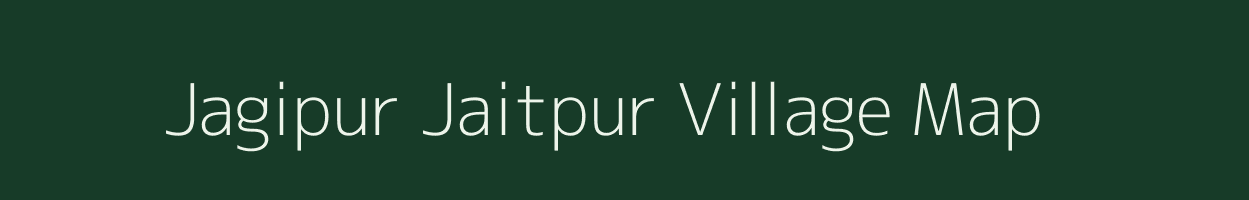 Jagipur Jaitpur village map in Uttar Pradesh