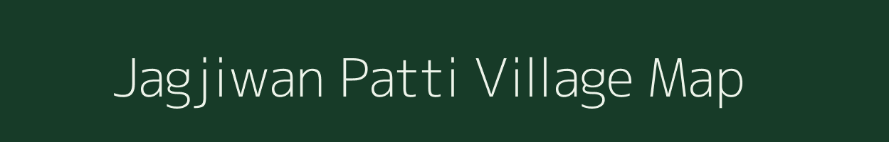 Jagjiwan Patti village map in Uttar Pradesh