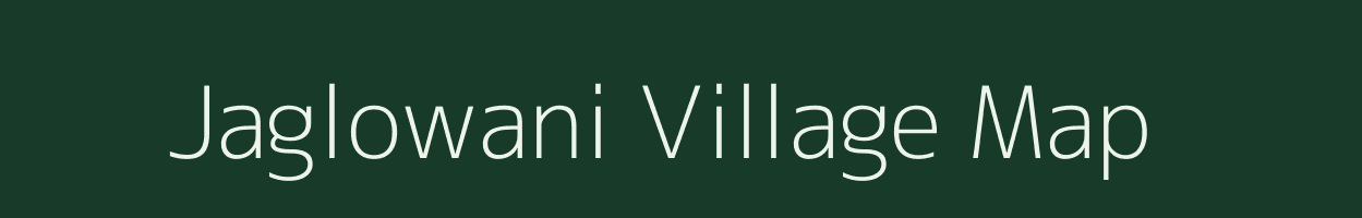 Jaglowani village map in Assam