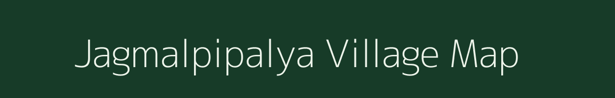 Jagmalpipalya village map in Madhya Pradesh