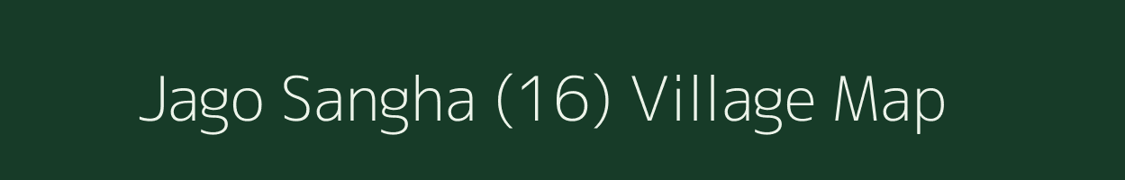 Jago Sangha (16) village map in Punjab