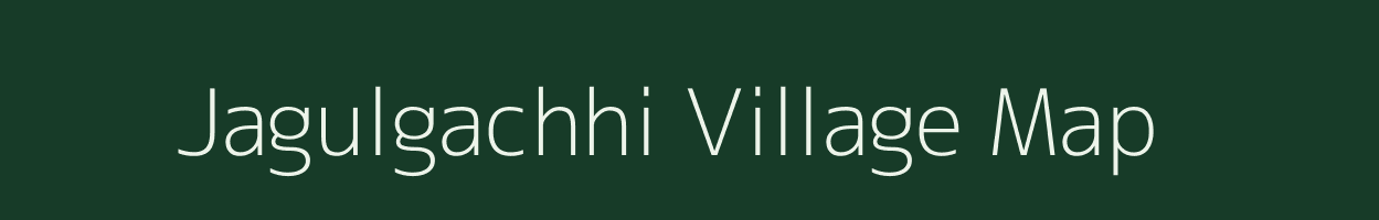 Jagulgachhi village map in West Bengal