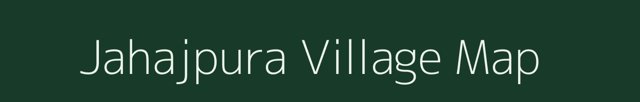 Jahajpura village map in Madhya Pradesh