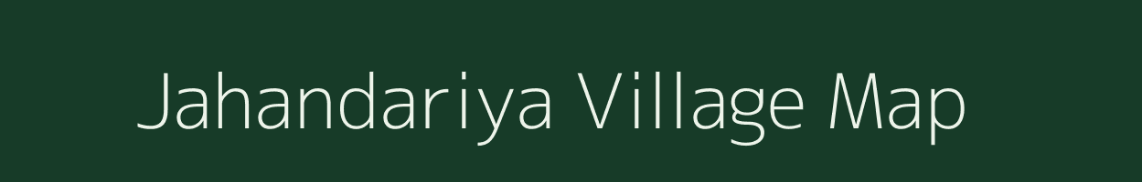 Jahandariya village map in Uttar Pradesh