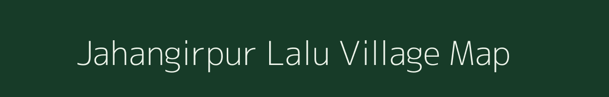 Jahangirpur Lalu village map in Uttar Pradesh
