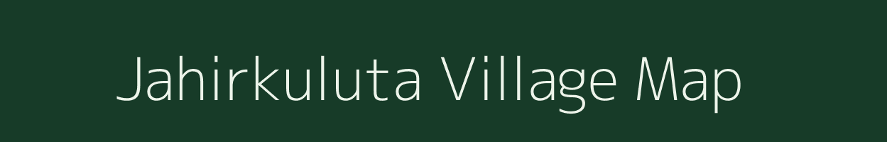 Jahirkuluta village map in Odisha