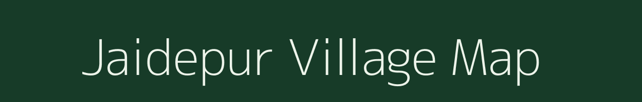 Jaidepur village map in Madhya Pradesh