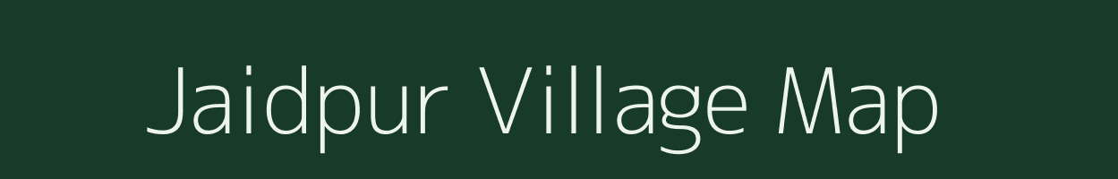 Jaidpur village map in Uttar Pradesh