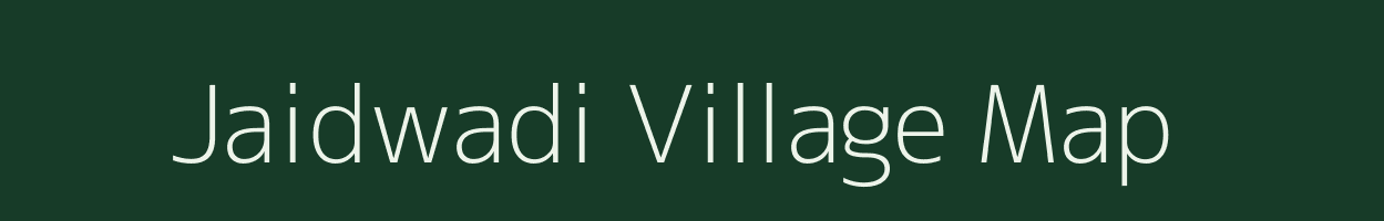 Jaidwadi village map in Maharashtra