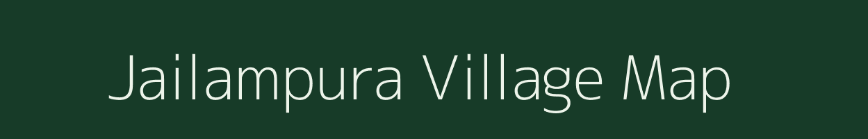 Jailampura village map in Rajasthan