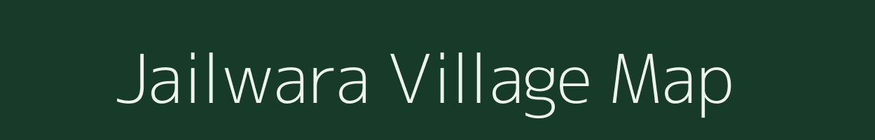 Jailwara village map in Uttar Pradesh