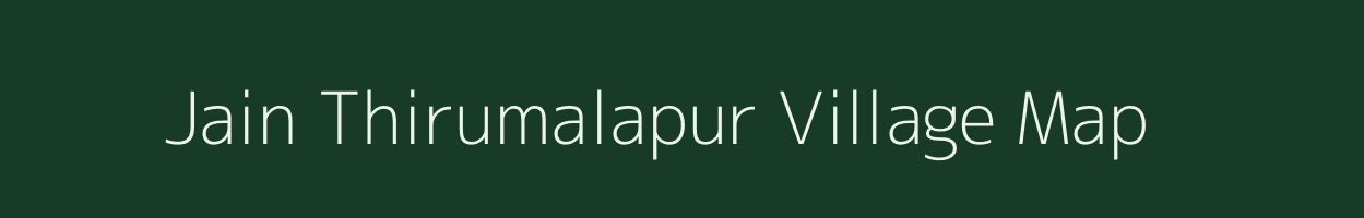Jain Thirumalapur village map in Andhra Pradesh