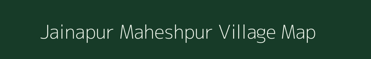 Jainapur Maheshpur village map in Uttar Pradesh