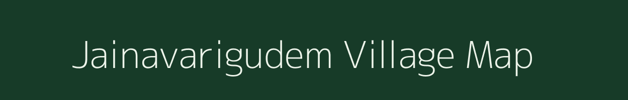 Jainavarigudem village map in Andhra Pradesh