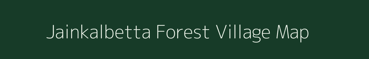 Jainkalbetta Forest village map in Karnataka