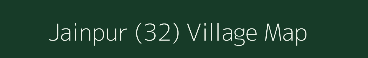 Jainpur (32) village map in Punjab