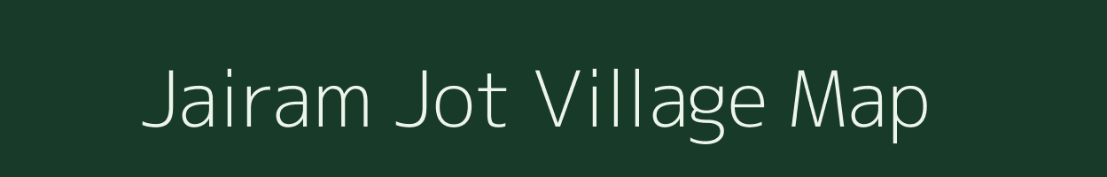 Jairam Jot village map in Uttar Pradesh