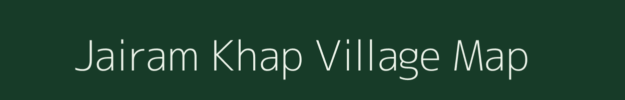 Jairam Khap village map in Bihar