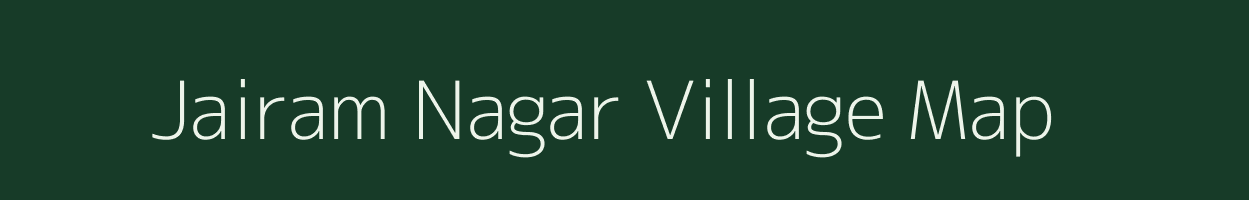 Jairam Nagar village map in Uttar Pradesh