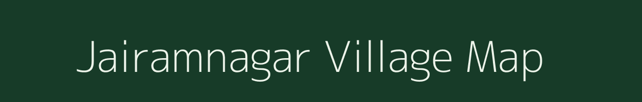 Jairamnagar village map in Karnataka