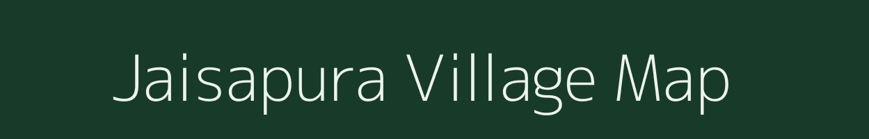 Jaisapura village map in Rajasthan