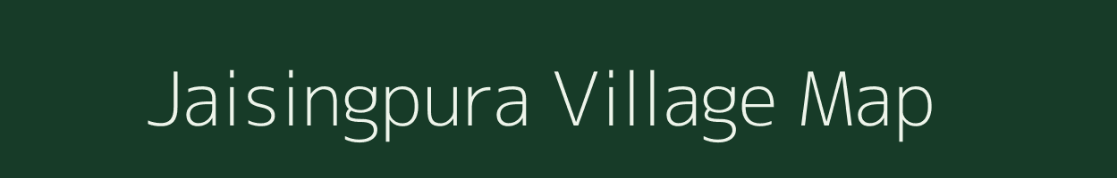 Jaisingpura village map in Madhya Pradesh