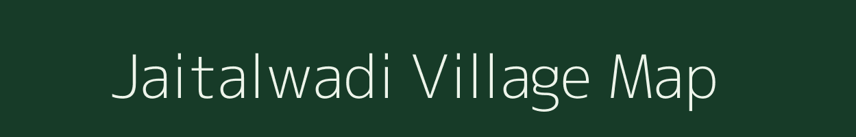 Jaitalwadi village map in Maharashtra