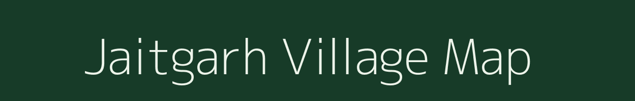 Jaitgarh village map in Rajasthan