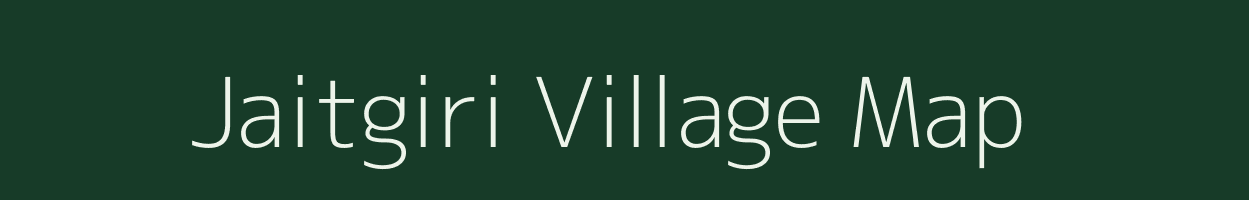 Jaitgiri village map in Chhattisgarh