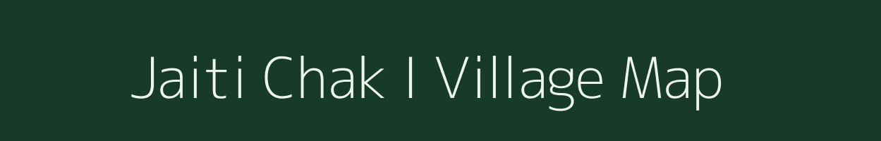 Jaiti Chak I village map in Uttarakhand