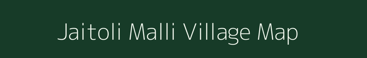 Jaitoli Malli village map in Uttarakhand